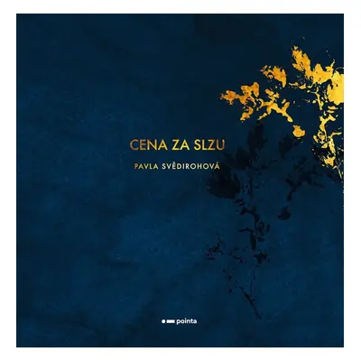 Cena za slzu - Pavla Svědirohová