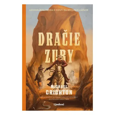 Dračie zuby - Michael Crichton