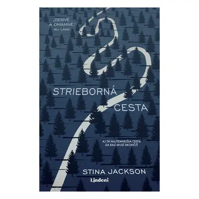 Strieborná cesta - Stina Jackson