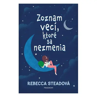 Zoznam vecí, ktoré sa nezmenia - Rebecca Stead