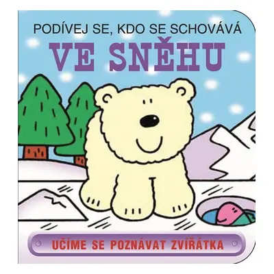 Ve sněhu - Podívej se, kdo se schovává