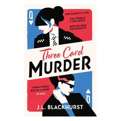 Three Card Murder - J. L. Blackhurst