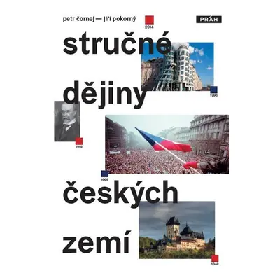 Stručné dějiny českých zemí, 1. vydání - Petr Čornej