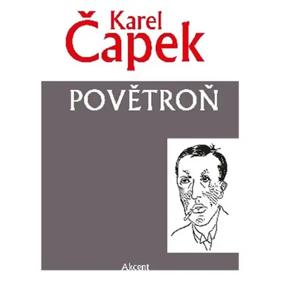 Povětroň, 1. vydání - Karel Čapek