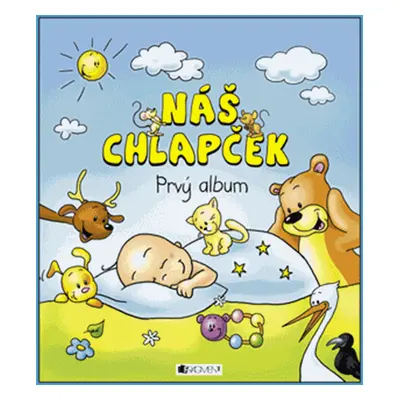 Náš chlapček – prvý album - Hanka Veselá