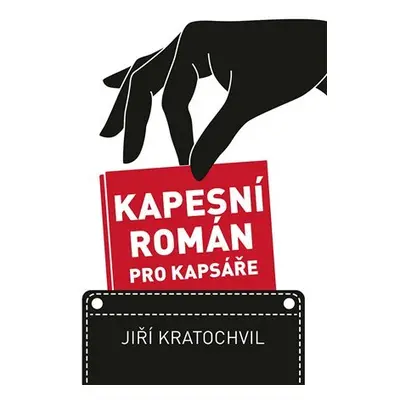 Kapesní román pro kapsáře - Jiří Kratochvíl