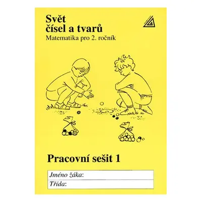 Matematika pro 2. roč. ZŠ PS 1 Svět čísel a tvarů - Jiří Divíšek