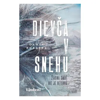 Dievča v snehu - Danya Kukafka