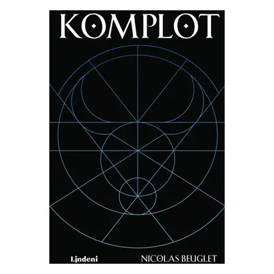 Komplot - Nicolas Beuglet