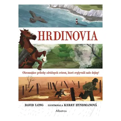 Hrdinovia - David Long