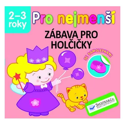 Zábava pro holčičky - Pro nejmenší