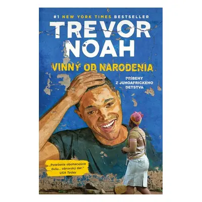 Vinný od narodenia - Trevor Noah