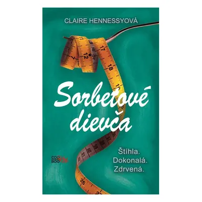 Sorbetové dievča - Claire Hennessyová