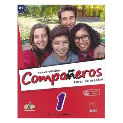 Companeros: 1(A1): Curso de Espanol: Libro del Alumno with Internet Support Access 2016 - Franci