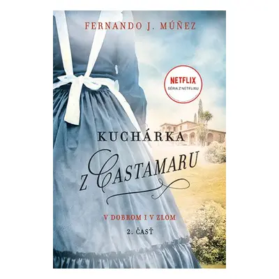 Kuchárka z Castamaru - Fernando J. Múňez