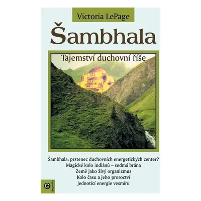 Šambhala - Tajemství duchovní říše - Victoria LePage