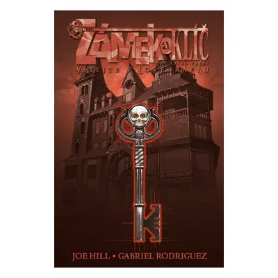 Zámek a klíč 1 - Vítejte v Lovecraftu 4.vyd. váz. - Joe Hill