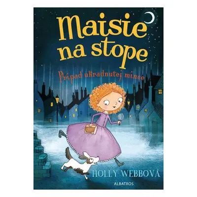 Maisie na stope 1 Prípad ukradnutej mince - Holly Webb