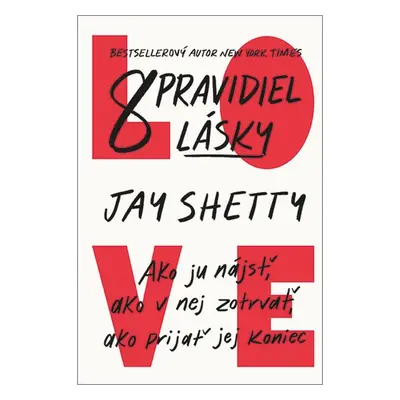 8 pravidiel lásky - Jay Shetty