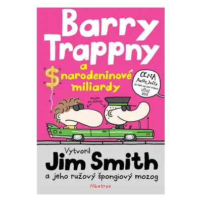 Barry Trappny a narodeninové miliardy - Jim Smith