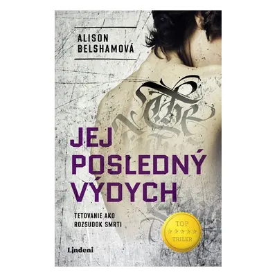 Jej posledný výdych - Alison Belshamová