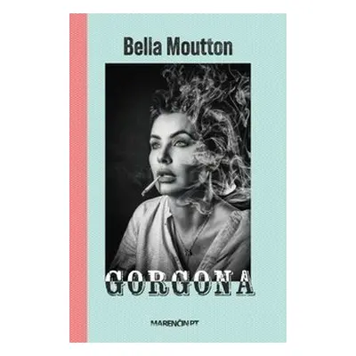 Gorgona - Bella Moutton