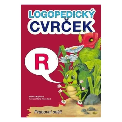 Logopedický Cvrček - R, 2. vydání - Zdeňka Koppová