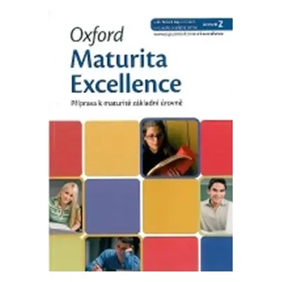 Oxford Maturita Excellence Z Příprava K Maturitě Základní Úrovně - Eva Paulerová