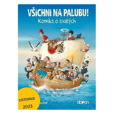 Všichni na palubu! - Komiks o svatých - Bruno Dolif