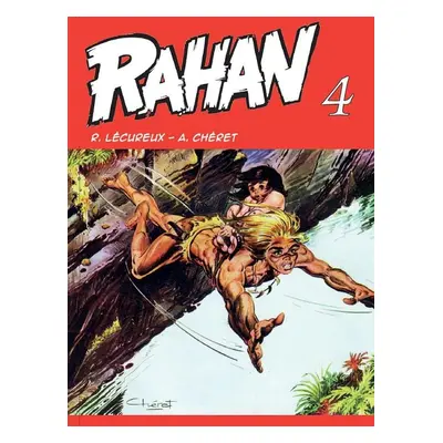 Rahan 4 - A. Chéret