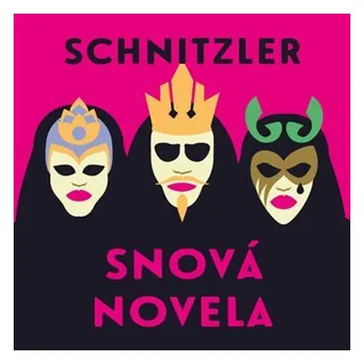 Snová novela - CDmp3 (Čte Ladyha) - Arthur Schnitzler