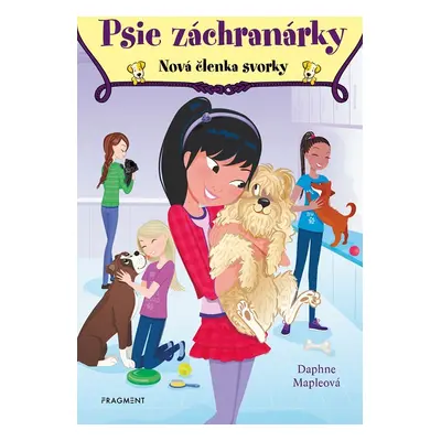 Psie záchranárky 5 - Nová členka svorky - Daphne Maple