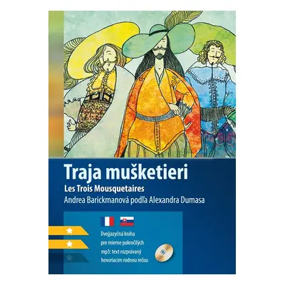 Traja mušketieri B1/B2 (FJ-SJ) - Andrea Barickmanová