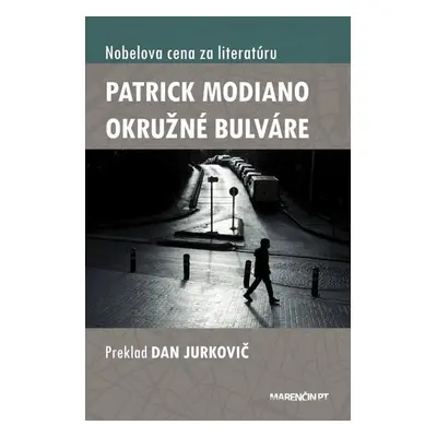 Okružné bulváre - Patrick Modiano