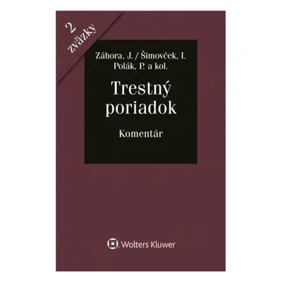 Trestný poriadok - Jozef Záhora; Peter Polák; Ivan Šimovček