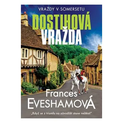 Dostihová vražda - Frances Evesham