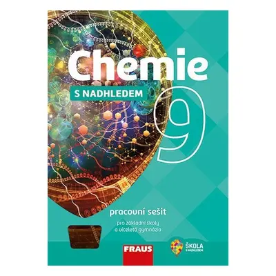 Chemie 9 s nadhledem pro ZŠ a víceletá gymnázia - Pracovní sešit - Pavel Doulík