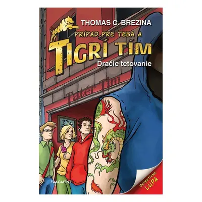 Tigrí tím - Dračie tetovanie - Thomas Conrad Brezina