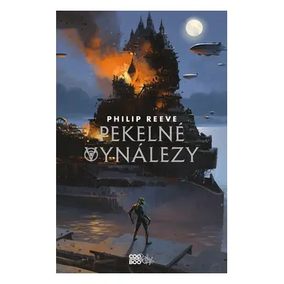 Pekelné vynálezy - Philip Reeve