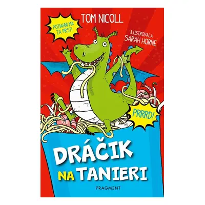 Dráčik na tanieri - Tom Nicoll