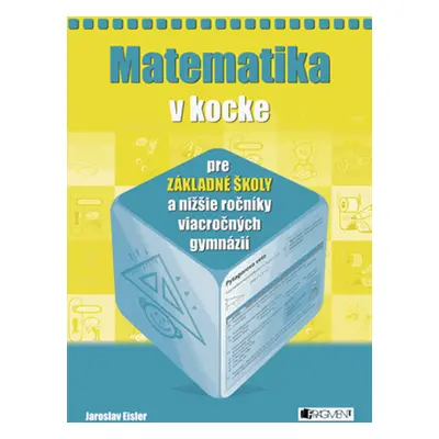 Matematika v kocke pre ZŠ - Jaroslav Eisler