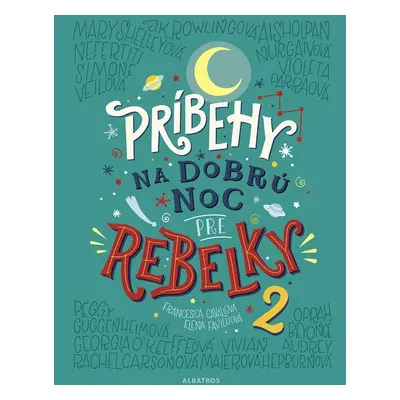 Príbehy na dobrú noc pre rebelky 2 - Francesca Cavallo