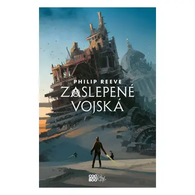 Zaslepené vojská - Philip Reeve