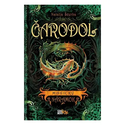 Čarodol 1: Magický náramok - Natalja Ščerba