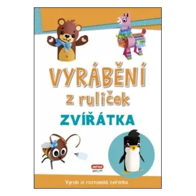 Vyrábění z ruliček - Zvířátka