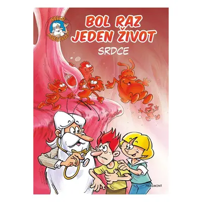 Bol raz jeden život - Srdce - Jean-Charles Gaudin