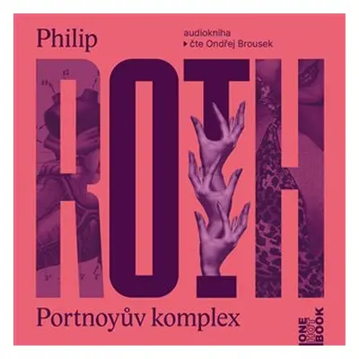 Portnoyův komplex - CDmp3 (Čte Ondřej Brousek) - Philip Roth