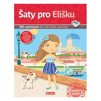 Šaty pro Elišku - 300 samolepek pro tvé české panenky