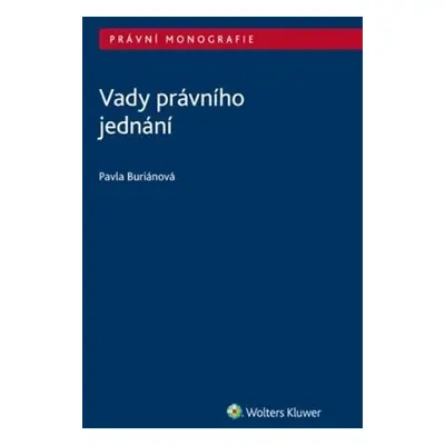 Vady právního jednání - Pavla Buriánová