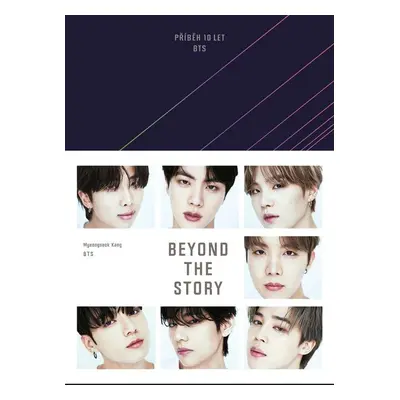 Beyond the Story - Příběh 10 let BTS - BTS